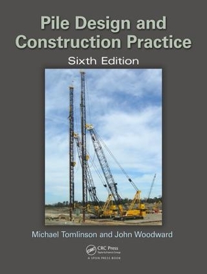 Pile Design and Construction Practice by Michael Tomlinson