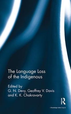 Language Loss of the Indigenous by G. N. Devy