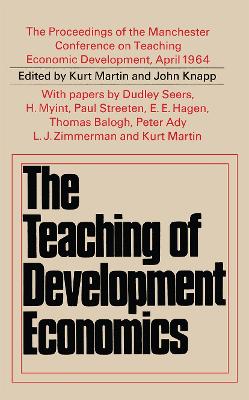 Teaching of Development Economics by Kurt Martin