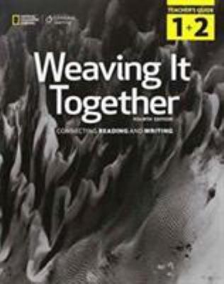 Weaving It Together 1 & 2: Teacher's Guide book