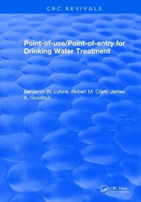 Point-of-Use/Point-of-Entry for Drinking Water Treatment book