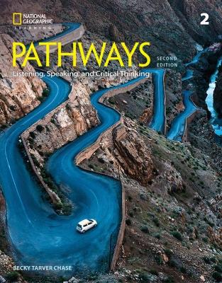 Pathways: Listening, Speaking, and Critical Thinking 2 book