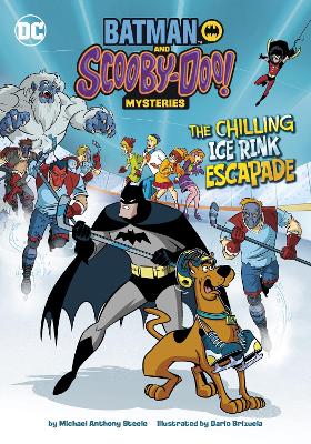 The Chilling Ice Rink Escapade by Michael Anthony Steele
