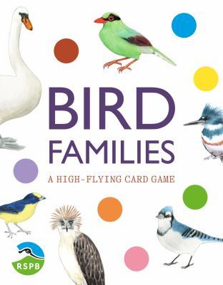 Bird Families: A High-flying Card Game by RSPB