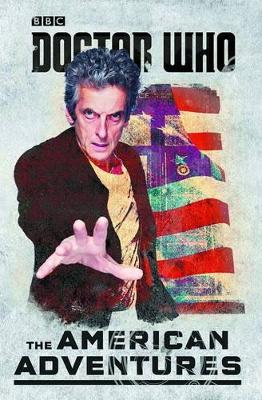 Doctor Who: The American Adventures book