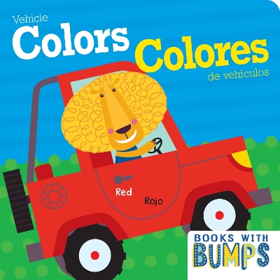 Books with Bumps: Vehicle Colors/Colores de vehículos book