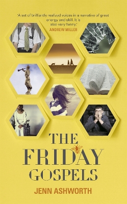 The Friday Gospels by Jenn Ashworth