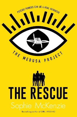 The The Medusa Project: The Rescue by Sophie McKenzie