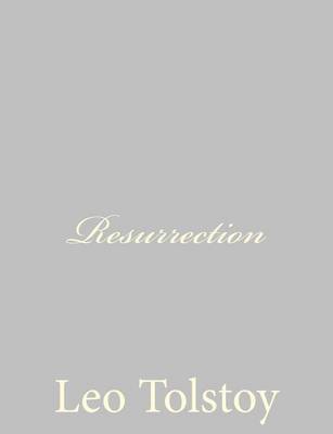 Resurrection by Louise Maude