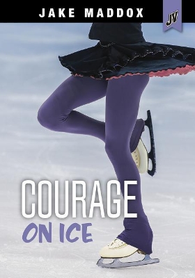 Courage On Ice book