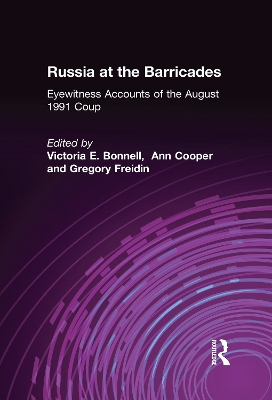 Russia at the Barricades by Victoria E. Bonnell