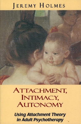 Attachment, Intimacy, Autonomy book