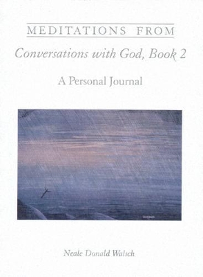 Meditations from Conversations with God, Book 2 book