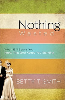 Nothing Wasted book