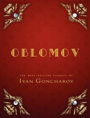 Oblomov by Ivan Goncharov