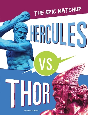 The Epic Matchup - Hercules vs. Thor book