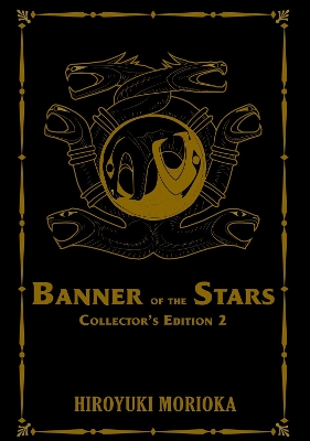 Banner of the Stars Volumes 4-6 Collector's Edition (Light Novel) book
