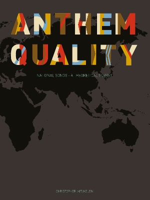 Anthem Quality by Christopher Kelen
