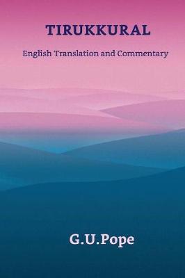 Tirukkural English Translation and Commentary book