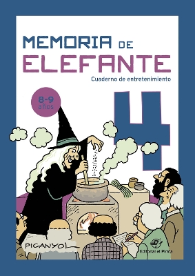 Memoria de elefante 4: Cuaderno de entretenimiento book