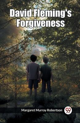 David Fleming's Forgiveness book