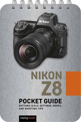 Nikon Z8: Pocket Guide book