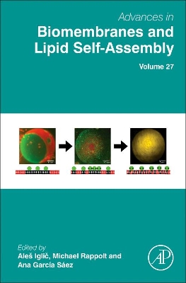 Advances in Biomembranes and Lipid Self-Assembly by Aleš Iglič︎