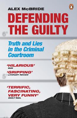 Defending the Guilty book