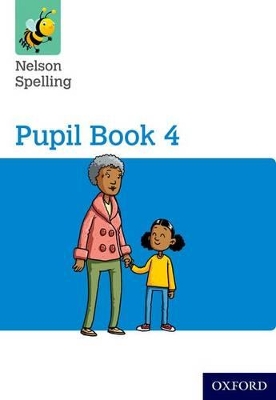 Nelson Spelling Pupil Book 4 Pack of 15 book