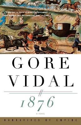 1876 by Gore Vidal