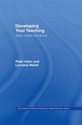 Developing Your Teaching by Peter Kahn