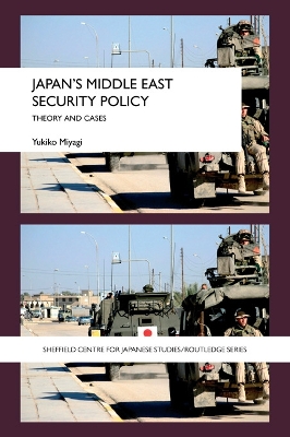 Japan's Middle East Security Policy book