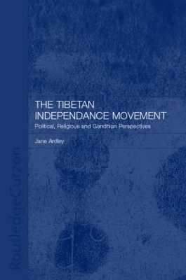 Tibetan Independence Movement by Jane Ardley