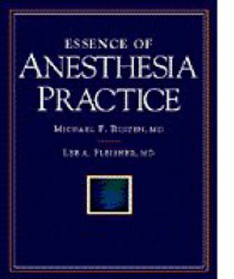 Essence of Anesthesia Practice book
