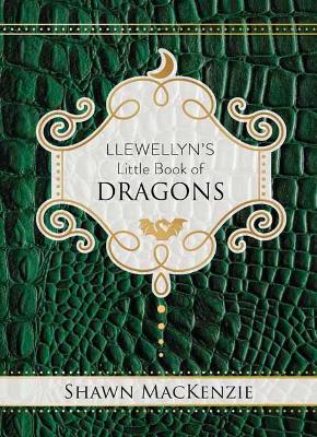 Llewellyn's Little Book of Dragons book