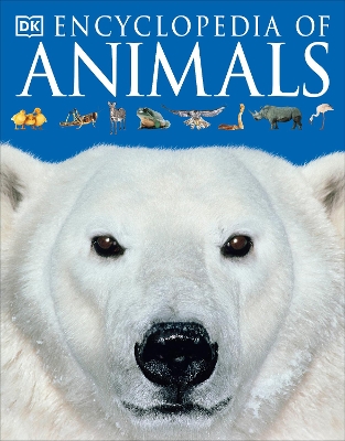 Encyclopedia of Animals by DK