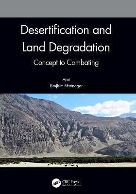 Desertification and Land Degradation: Concept to Combating book