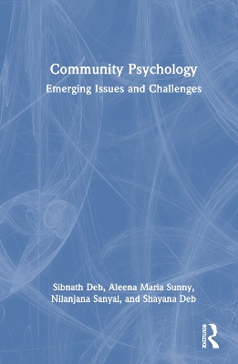 Community Psychology: Emerging Issues and Challenges book