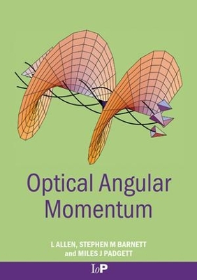 Optical Angular Momentum by L. Allen