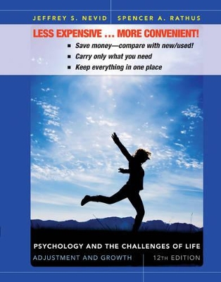 Psychology and the Challenges of Life Adjustment and Growth 12E Binder Ready Version + WileyPlus Registration Card by Jeffrey S. Nevid