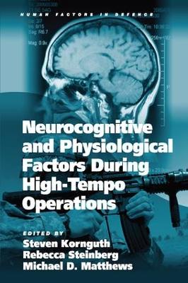 Neurocognitive and Physiological Factors During High-Tempo Operations by Rebecca Steinberg