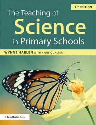 Teaching of Science in Primary Schools by Anne Qualter