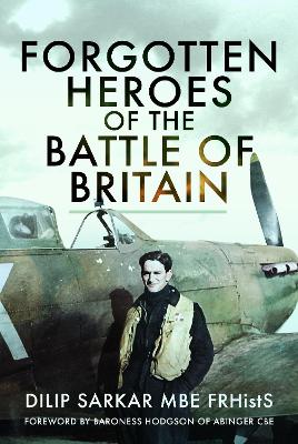 Forgotten Heroes of the Battle of Britain book