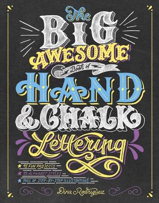 Big Awesome Book of Hand & Chalk Lettering book