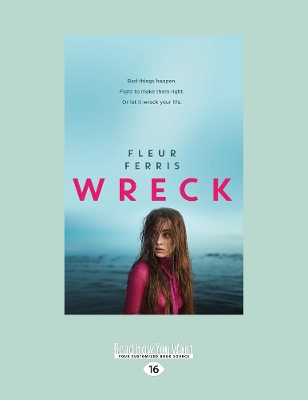 Wreck by Fleur Ferris