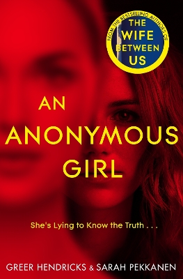 An Anonymous Girl by Greer Hendricks