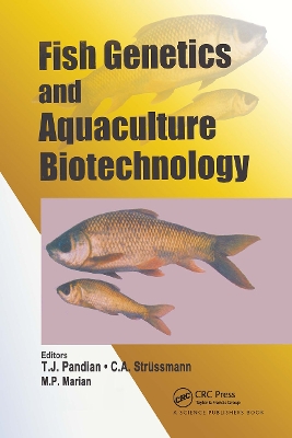 Fish Genetics and Aquaculture Biotechnology book