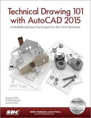 Technical Drawing 101 with AutoCAD 2015 book