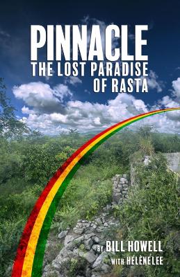 Pinnacle: The Lost Paradise of Rasta book