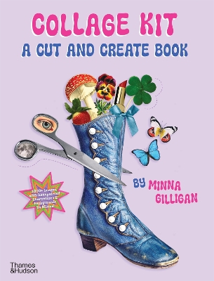 Collage Kit: A Cut and Create Book book